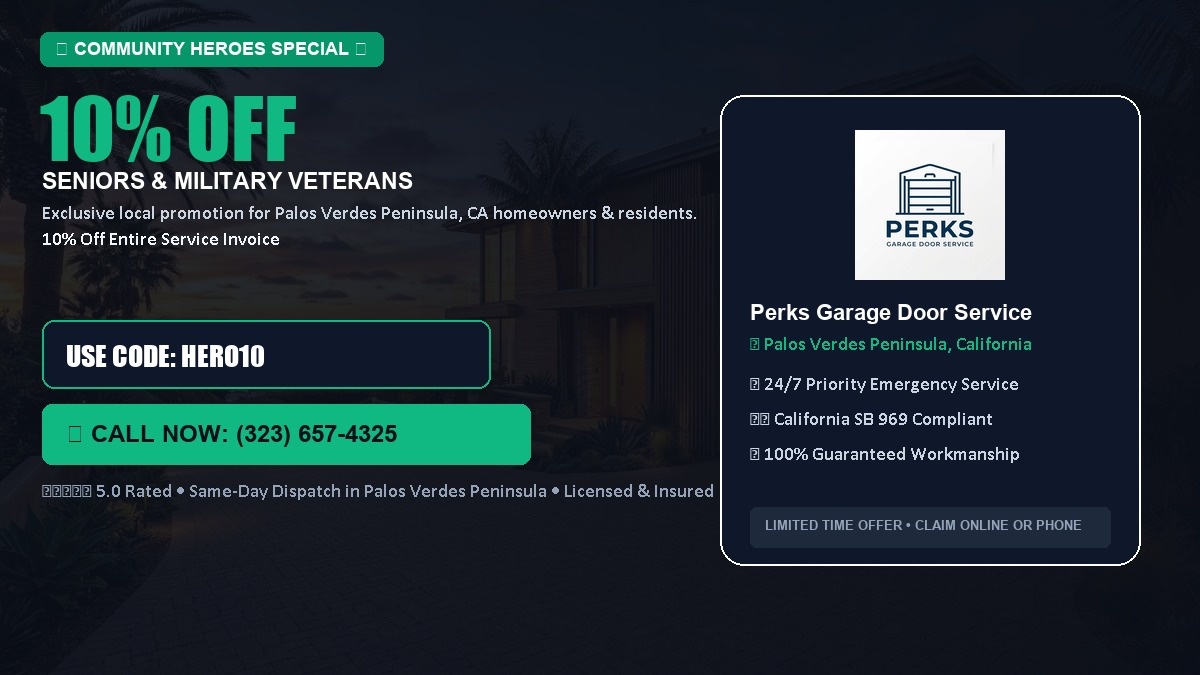 10% OFF Senior Citizens (65+) & Military / Veteran Community Discount in Palos Verdes Peninsula, CA